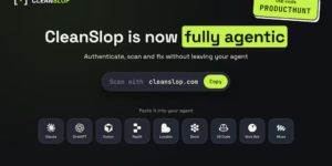 CleanSlop: Ship vibe-coded apps with confidence